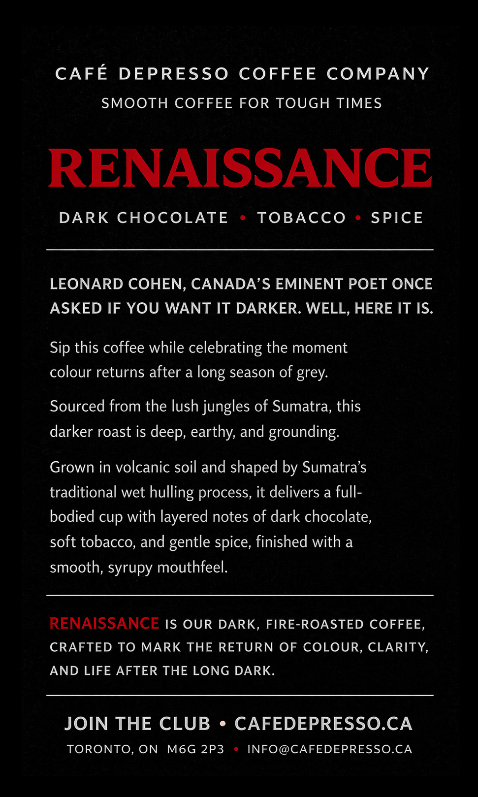 Renaissance Darker Roast